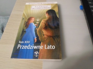 EVA J. STENSRUD - SAGA O LUDZIACH ZE ZŁOTEJ GÓRY . TOM XXV