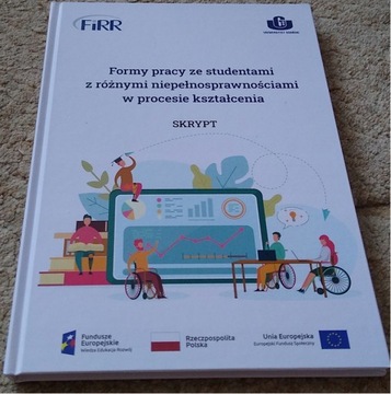 Formy pracy ze studentami z różnymi niepełnosprawnościami w procesie kształ