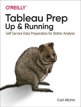 Tableau Prep: Up & Running - Allchin, Carl
