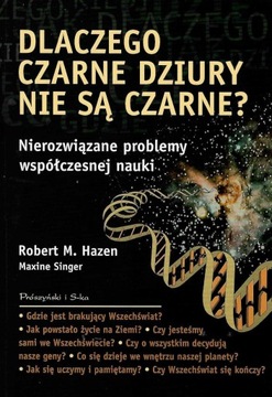 Dlaczego czarne dziury nie są czarne?