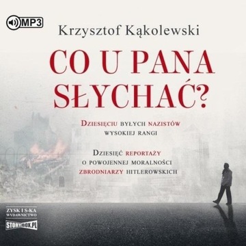 CO U PANA SŁYCHAĆ?, KRZYSZTOF KĄKOLEWSKI
