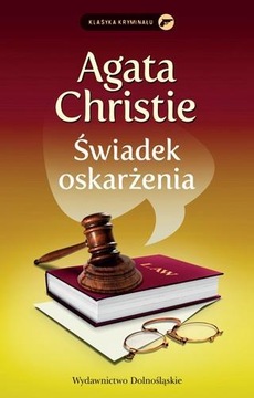 ŚWIADEK OSKARŻENIA, CHRISTIE AGATHA