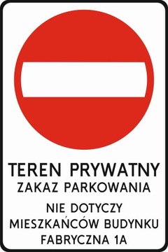 Zakaz Wjazdu Dowolna treść 60x40cm Blacha odblask