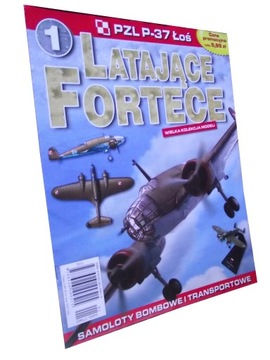 LATAJĄCE FORTECE 1 PZL P-37 ŁOŚ