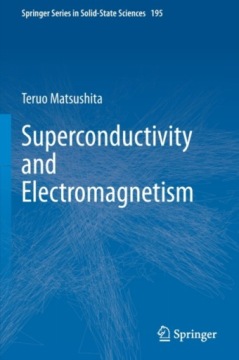 Superconductivity and Electromagnetism Matsushita Teruo