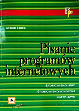 PISANIE PROGRAMÓW INTERNETOWYCH Andrzej Sopala