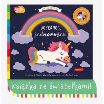 Dobranoc jednorożcu Seria ze światełkami