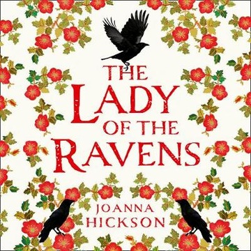 Lady of the Ravens (Queens of the Tower, Book 1)