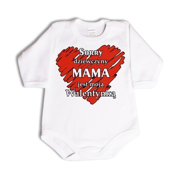 Sorry dziewczyny MAMA jest moją walentynką - 86 dł