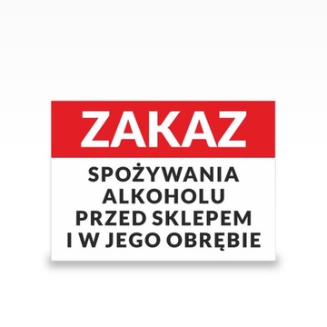 ZAKAZ SPOŻYWANIA ALKOHOLU - 5mm PCV, UV, format A5
