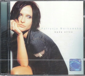 PATRYCJA MARKOWSKA - Będę Silna