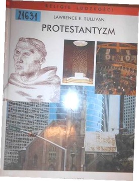 Religie ludzkości Protestantyzm - Sullivan