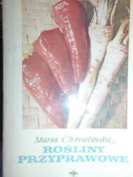 Rośliny przyprawowe - Maria Chmielińska
