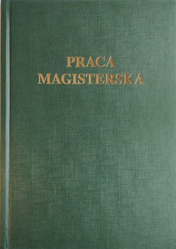 Zielona okładka kanałowa AA ze złotym nadrukiem PRACA MAGISTERSKA, płótno