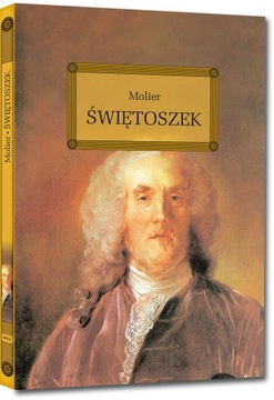 ŚWIĘTOSZEK Z OPRACOWANIEM MOLIER NOWA