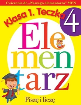 ĆW. DO NASZEGO ELEMENTARZA KL.1 TECZKA 4