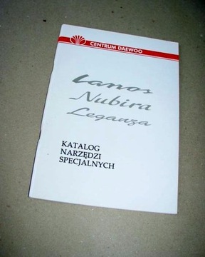 DAEWOO Lanos Nubira Leganza - Katalog Narzędzi Specjalnych