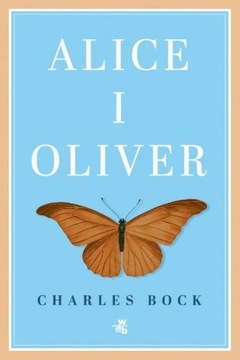 Alice i Oliver Charles Bock