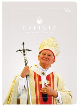 ZESZYT DO RELIGII PAPIEŻ JAN PAWEŁ II, 32 KARTKI