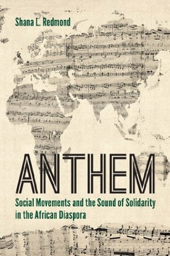 Anthem: Social Movements and the Sound of