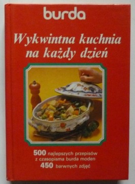 WYKWINTNA KUCHNIA NA KAŻDY DZIEŃ