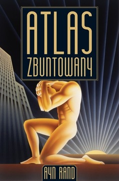 Atlas zbuntowany TW. OPRAWA Ayn Rand