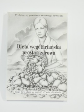 Dieta wegetariańska prosta i zdrowa Nocuń