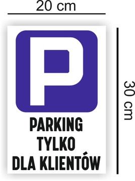 Табличка ПВХ ПАРКОВКА ДЛЯ КЛИЕНТА ЗНАКИ 30х20 см