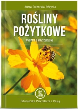 Książka ROŚLINY POŻYTKOWE miododajne prezent