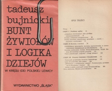 BUNT ŻYWIOŁÓW I LOGIKA DZIEJÓW Tadeusz Bujnicki