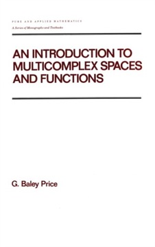 An Introduction to Multicomplex SPates and Functions PRICE