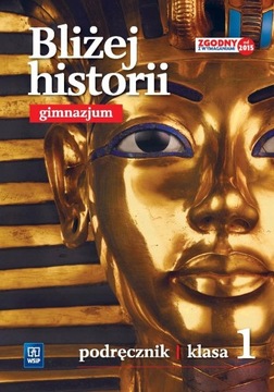 BLIŻEJ HISTORII KL 1 GIM PODRĘCZNIK WYD WSIP