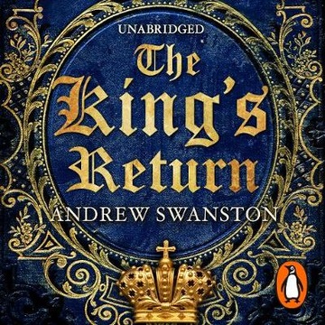 King's Return - Swanston, Andrew AUDIOBOOK