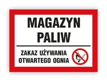 BHP-MAGAZYN PALIW ZAKAZ UŻYWANIA OGNIA PB170
