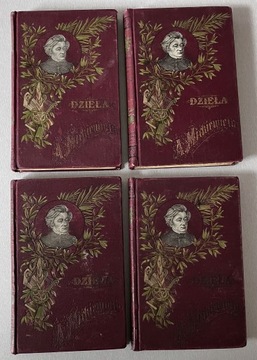 Mickiewicz * Dzieła t. I-IV kpl 1893