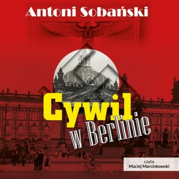 Cywil w Berlinie - Audiobook mp3