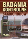 Badania kontrolne samochodów Bocheński WKiŁ