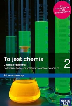 TO JEST CHEMIA 2 PODRĘCZNIK ZAKRES ROZSZERZONY NOWA ERA