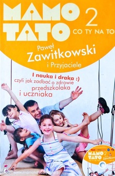 Mamo tato co ty na to 2 Paweł Zawitkowski Książka + DVD