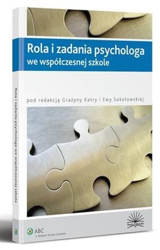ROLA I ZADANIA PSYCHOLOGA WE WSPÓŁCZESNEJ.. EBOOK