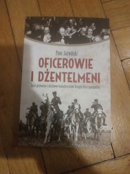 Oficerowie i Dżentelmeni - Piotr Jaźwiński