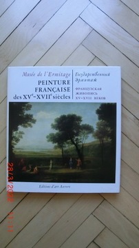 Peinture Francaise des XV-XVII siecles - Malarstwo