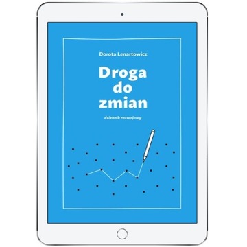Droga do zmian. Dziennik rozwojowy