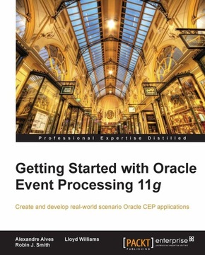 Начало работы с Oracle Event Processing 11g — электронная книга