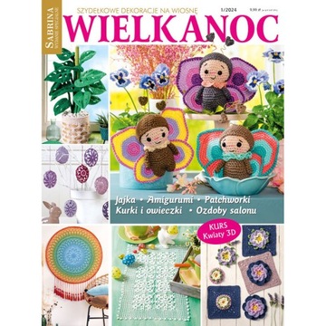 1/2024 SABRINA SZYDEŁKOWE DEKORACJE WIELKANOC AMIGURAMI