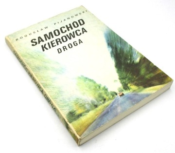 Samochód kierowca droga Bogusław Pijanowski
