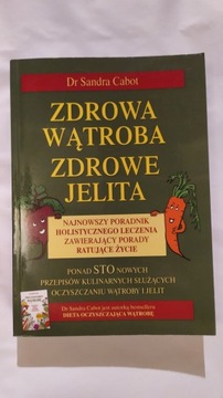ZDROWA WĄTROBA ZDROWE JELITA CABOT