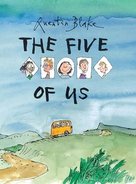 Quentin Blake The Five of Us