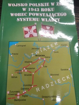 WOJSKO POLSKIE W ZSRR W 1943 ROKU WOBEC