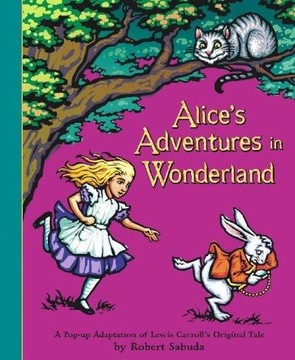 Alices Adventures in Wonderland ROBERT SABUDA